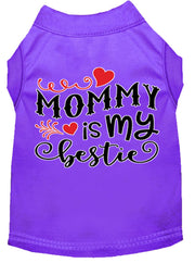Mirage Pet Products Pet Dog & Cat Shirt Screen Printed "Mommy Is My Bestie"