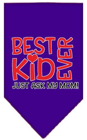 Mirage Pet Products Small / Purple Pet and Dog Screen Printed Bandana "Best Kid Ever, Just Ask My Mom"