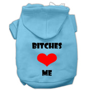Mirage Pet Products XS (0-3 lbs.) / Baby Blue Dog Hoodie Screen Printed "Bitches Love Me"