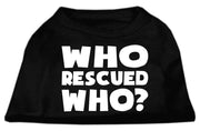 Mirage Pet Products XS (0-3 lbs.) / Black Pet Dog & Cat Shirt Screen Printed "Who Rescued Who?"