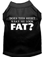Mirage Pet Products XS (0-3 lbs.) / Black Pet Dog or Cat Shirt Screen Printed "Does This Shirt Make Me Look Fat?"
