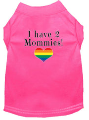 Mirage Pet Products XS (0-3 lbs.) / Bright Pink Pet Dog & Cat Shirt Screen Printed "I have 2 Mommies"