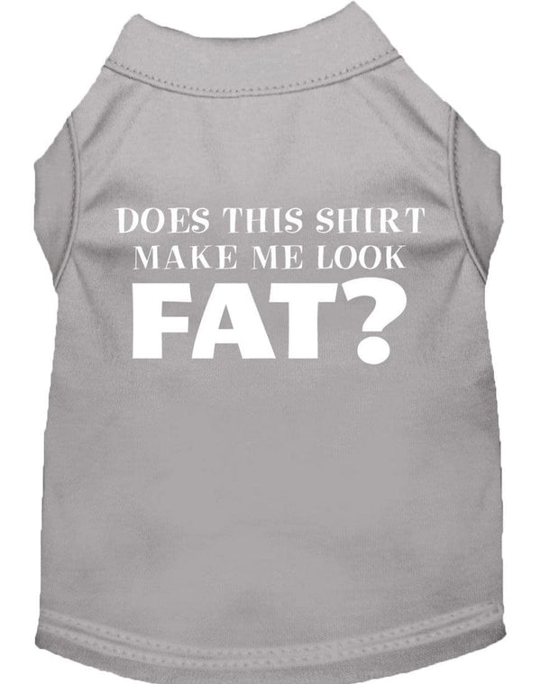 Mirage Pet Products XS (0-3 lbs.) / Gray Pet Dog or Cat Shirt Screen Printed "Does This Shirt Make Me Look Fat?"