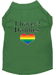 Mirage Pet Products XS (0-3 lbs.) / Green Pet Dog & Cat Shirt Screen Printed "I have 2 Daddies"