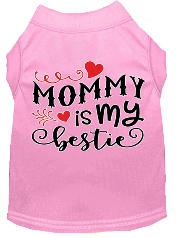 Mirage Pet Products XS (0-3 lbs.) / Light Pink Pet Dog & Cat Shirt Screen Printed "Mommy Is My Bestie"