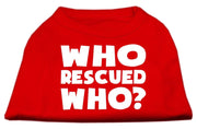 Mirage Pet Products XS (0-3 lbs.) / Red Pet Dog & Cat Shirt Screen Printed "Who Rescued Who?"